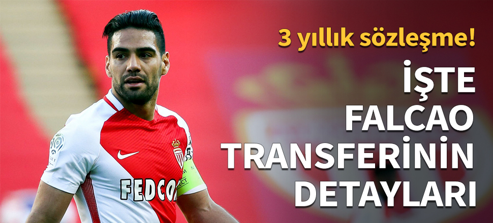 İşte Galatasaray'ın Falcao transferinin detayları!