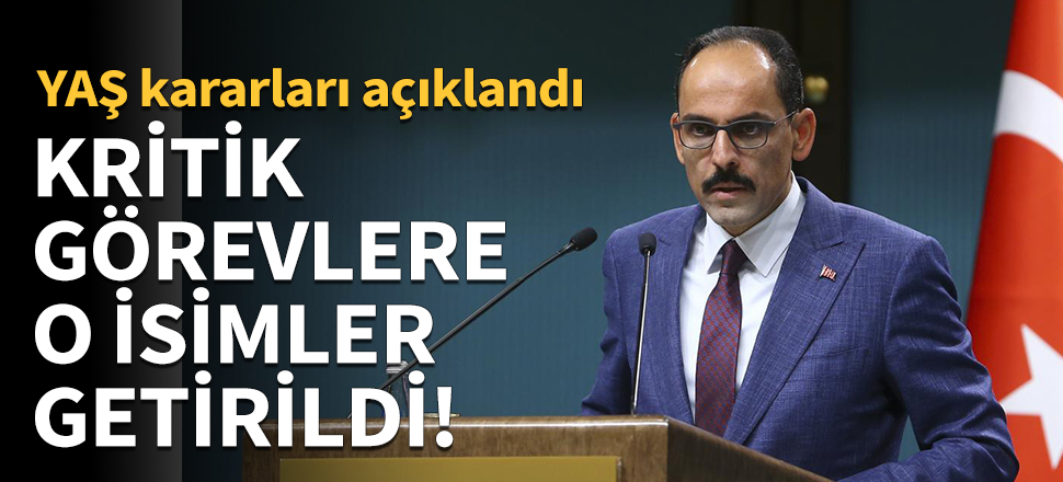 İbrahim Kalın: 14 general ve amiral bir üst rütbeye, 40 albay general ve amiralliğe yükseltildi!
