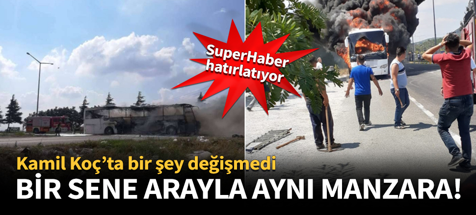 Bir sene arayla Kamil Koç'ta aynı manzara!