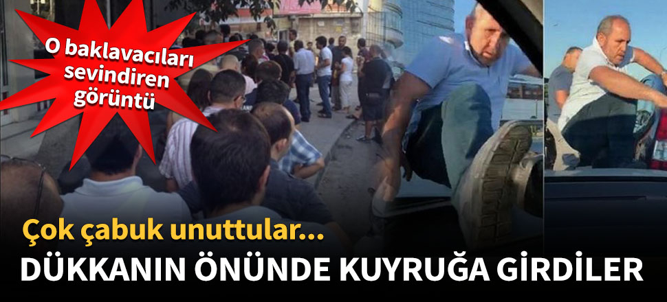 O baklavacıların dükkanında kuyruğa girdiler!