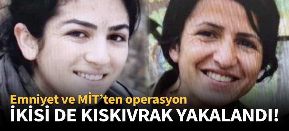 Gri kategoride aranan iki terörist yakalandı!