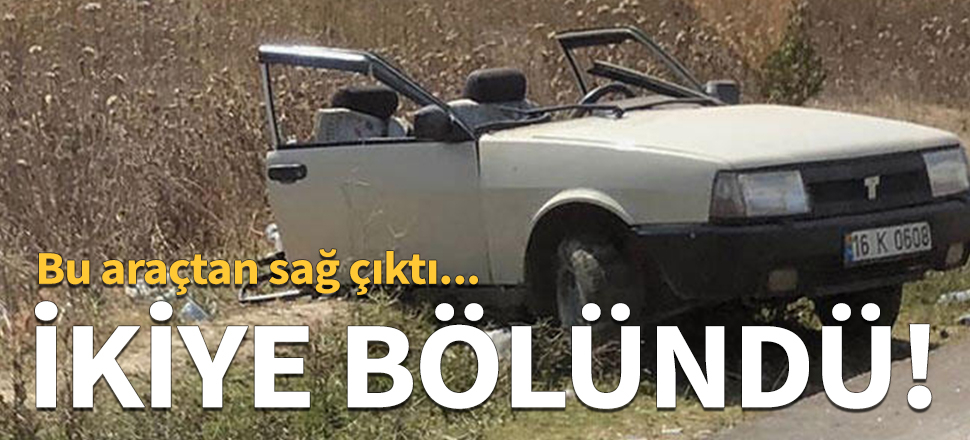 Otomobil ikiye bölündü!