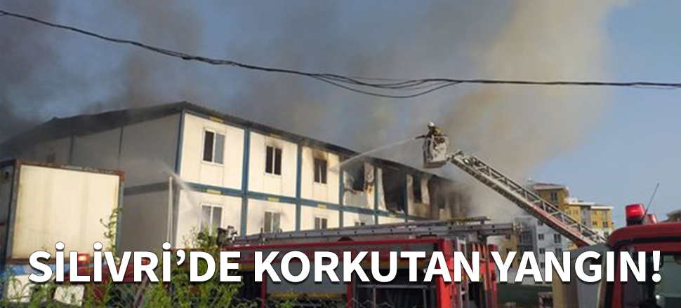 İşçilerin kaldığı barakalarda korkutan yangın!