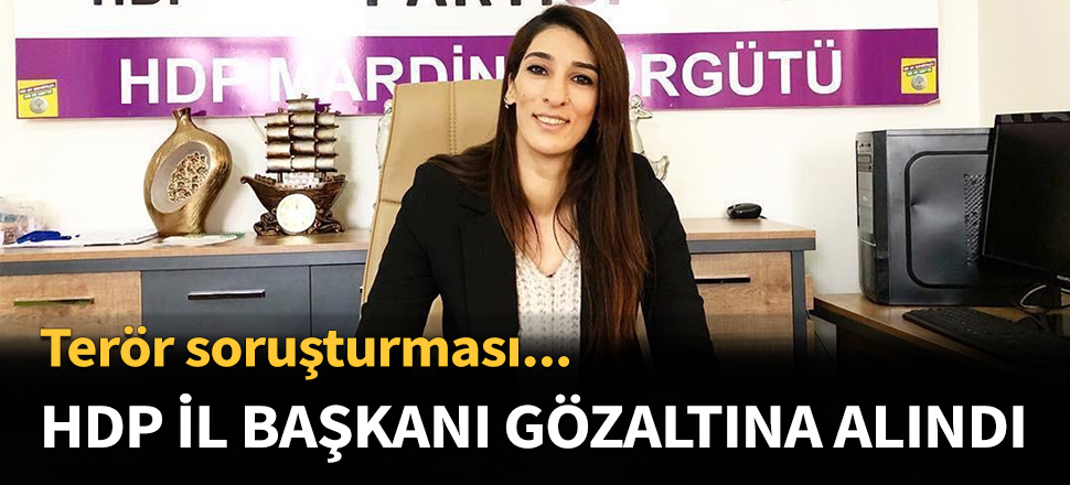 HDP Mardin İl Başkanı gözaltına alındı...