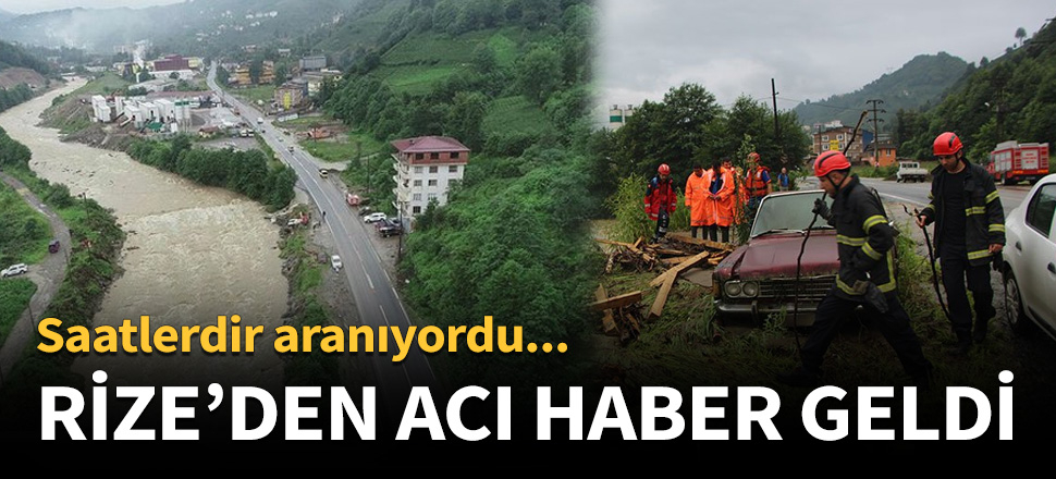 Rize'den acı haber geldi!