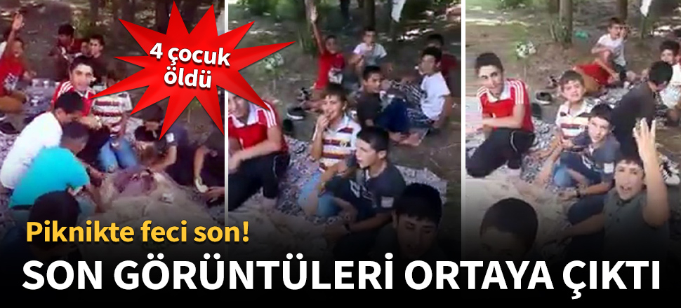 4 çocuğun ölmeden önceki son görüntüleri çıktı