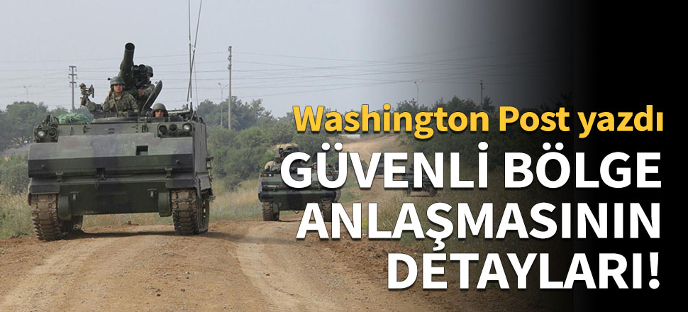 Güvenli bölge anlaşmasının detayları!