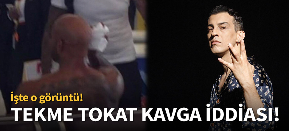 "Norm Ender ile Ben Fero tekme tokat kavga etti!"