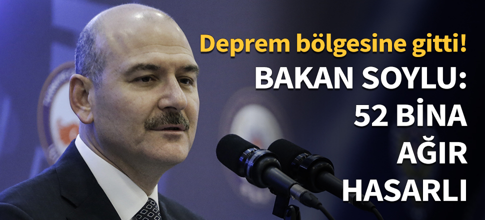 Bakan Soylu: 390'ın üzerinde ev hasarlı...