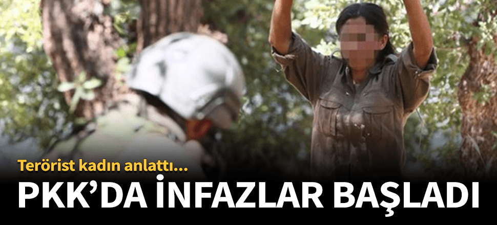 Kadın terörist PKK'nın iğrenç yüzünü anlattı!