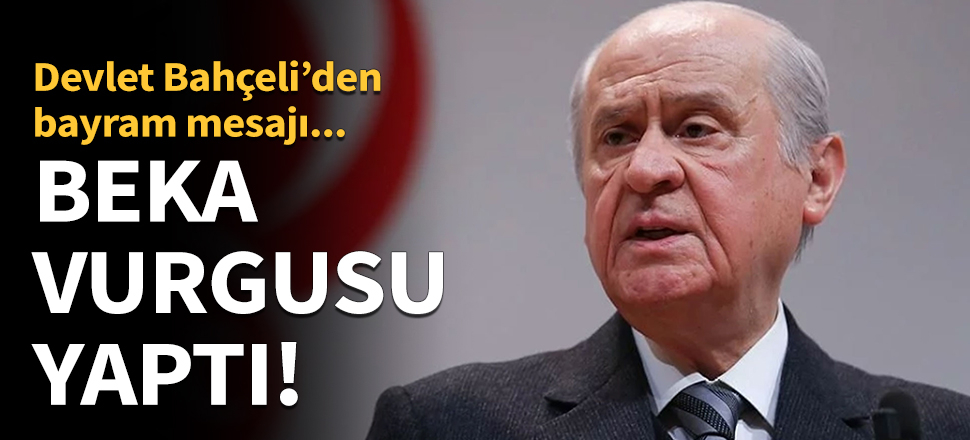 Devlet Bahçeli'den Kurban Bayramı mesajı
