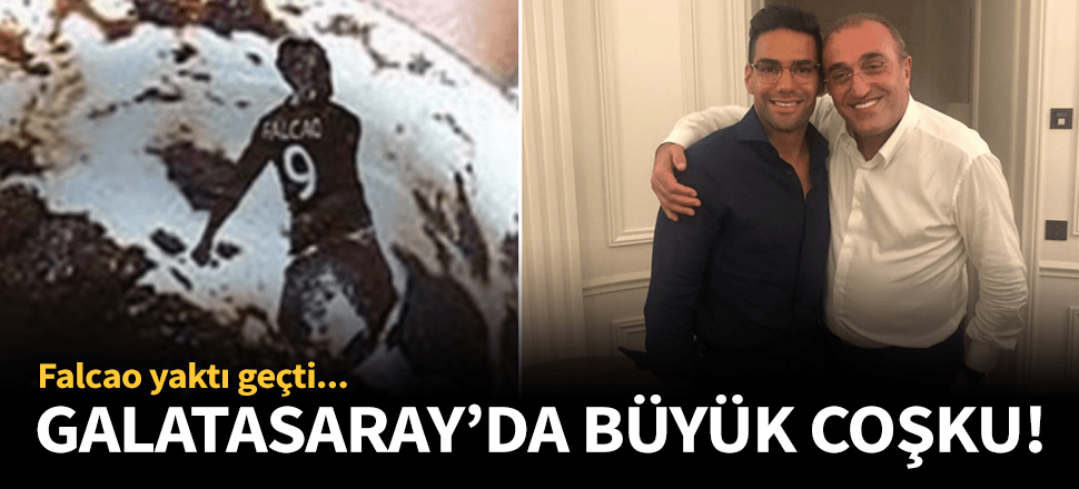 Galatasaray'da Falcao coşkusu!