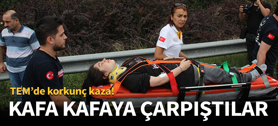 İki araç kafa kafaya çarpıştı!