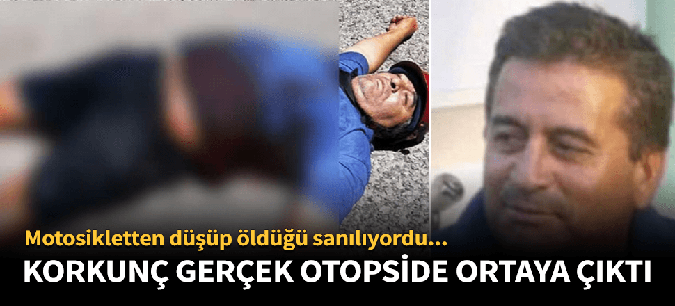 Korkunç gerçek otopside ortaya çıktı!
