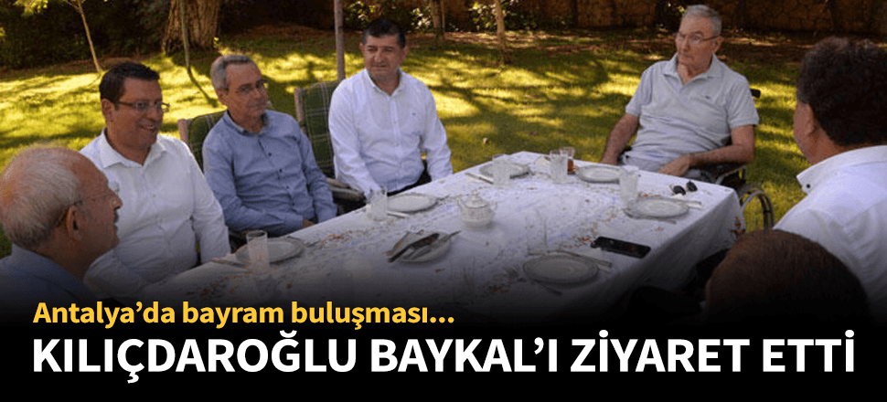 Kılıçdaroğlu, Baykal'ı ziyaret etti!