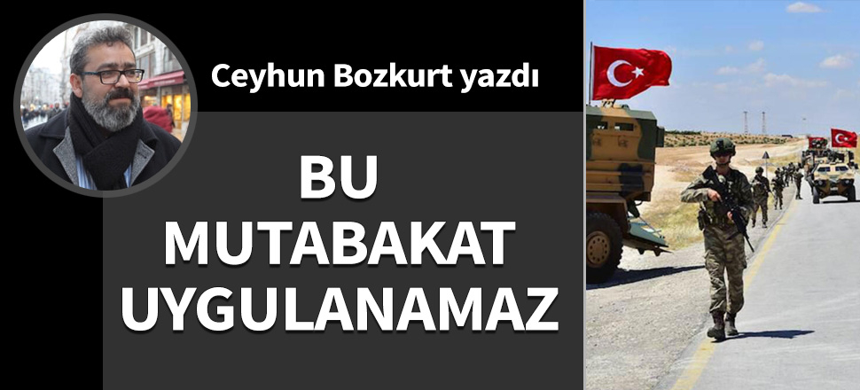Bu mutabakat uygulanamaz