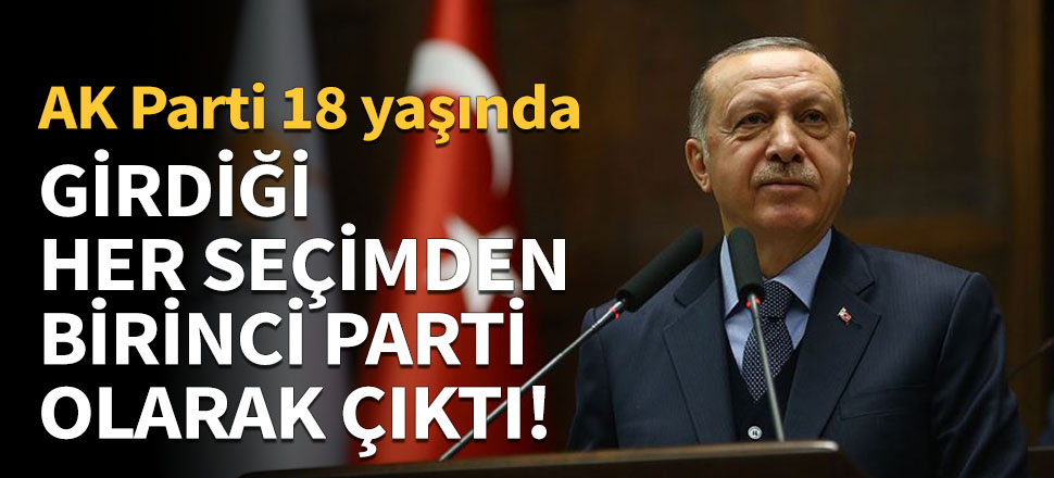 Girdiği her seçimden birinci parti olarak çıktı!