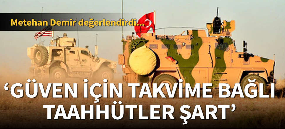 "Güven için takvime bağlı taahhütler şart"