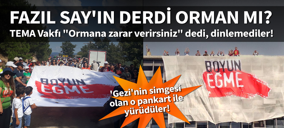'Gezi'nin simgesi olan o pankart ile yürüdüler!