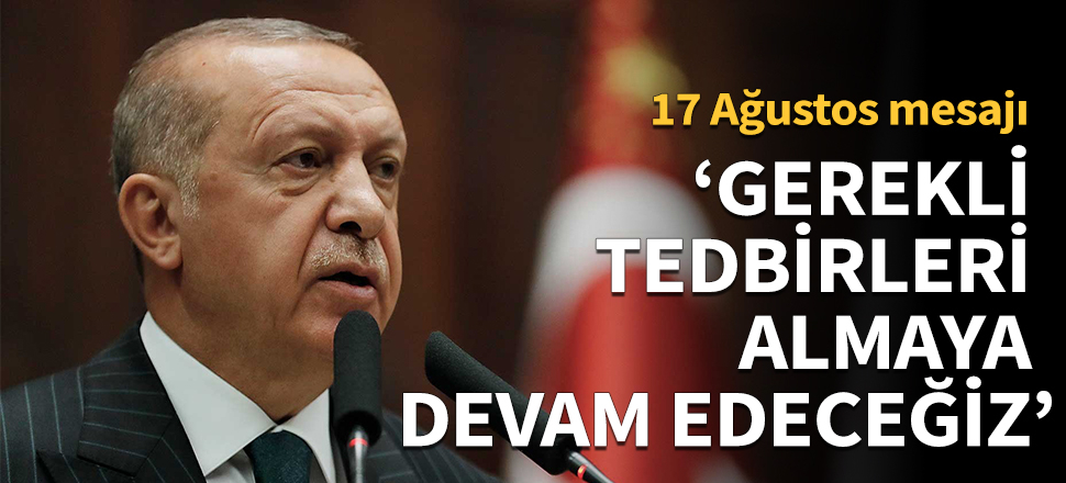 "Bir daha yaşanmaması için tedbirleri almaya devam edeceğiz!"