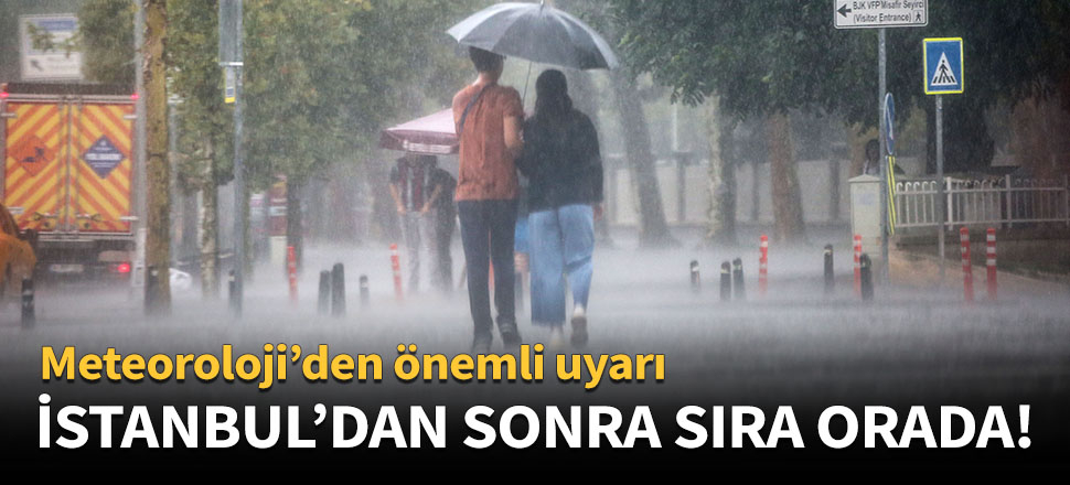 İstanbul'dan sonra sıra orada!