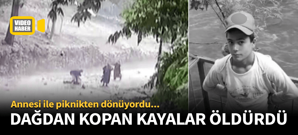 Dağdan kopan kayaların altında kaldı!