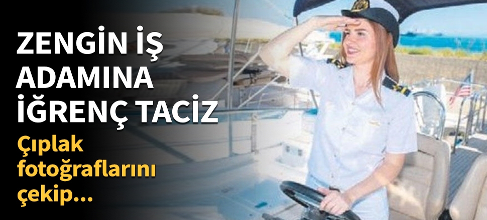 Zengin iş adamına iğrenç şantaj!