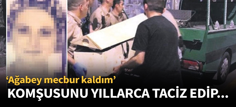 Tacize dayanamadı, komşusunu öldürdü