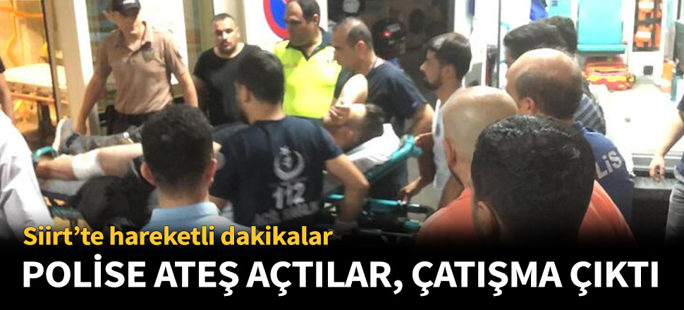 Polislere silahlı saldırı! Çatışma çıktı
