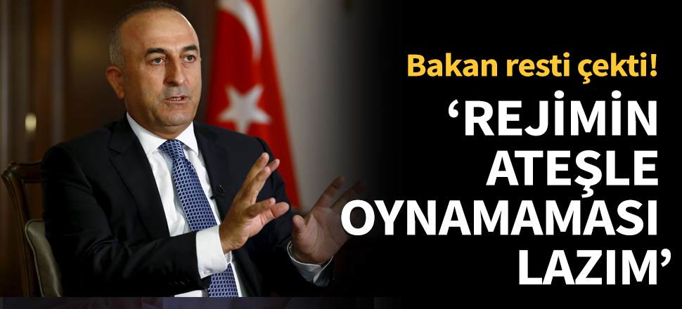Bakan Çavuşoğlu resti çekti