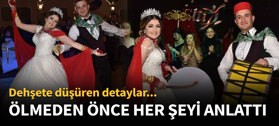 Ölmeden önce her şeyi anlattı