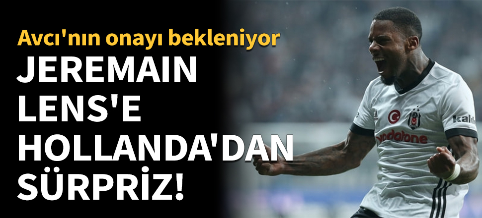 Jeremain Lens'e Hollanda'dan sürpriz talip!