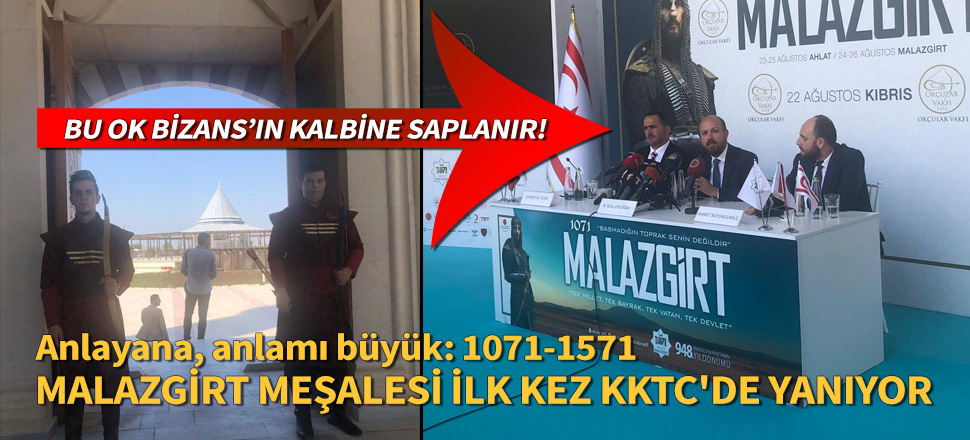 Malazgirt Zaferi meşalesi ilk kez KKTC'de yanıyor