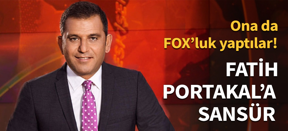 Fatih Portakal'a sansür...