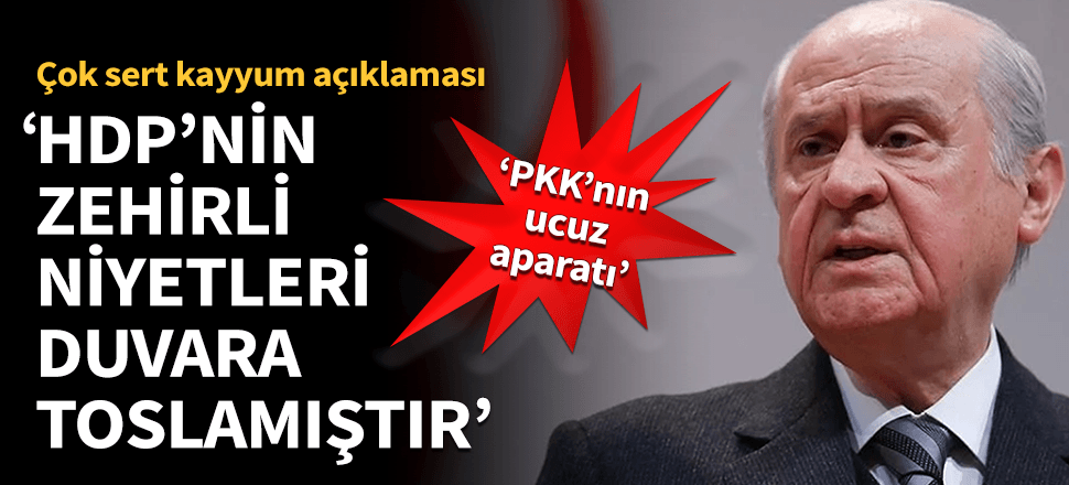 "PKK'nın ucuz aparatı HDP'nin zehirli niyetleri duvara toslamıştır!"