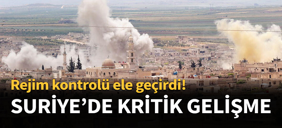 Suriye'de kritik gelişme...