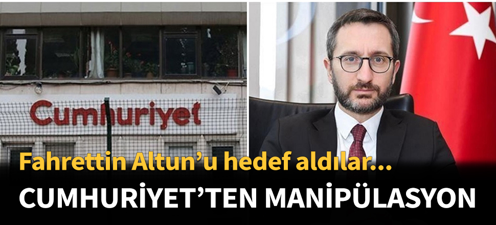 Cumhuriyet Gazetesi'nin manipülasyonu ters tepti!