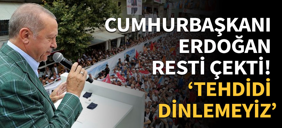 Erdoğan'dan 'Doğu Akdeniz' resti!