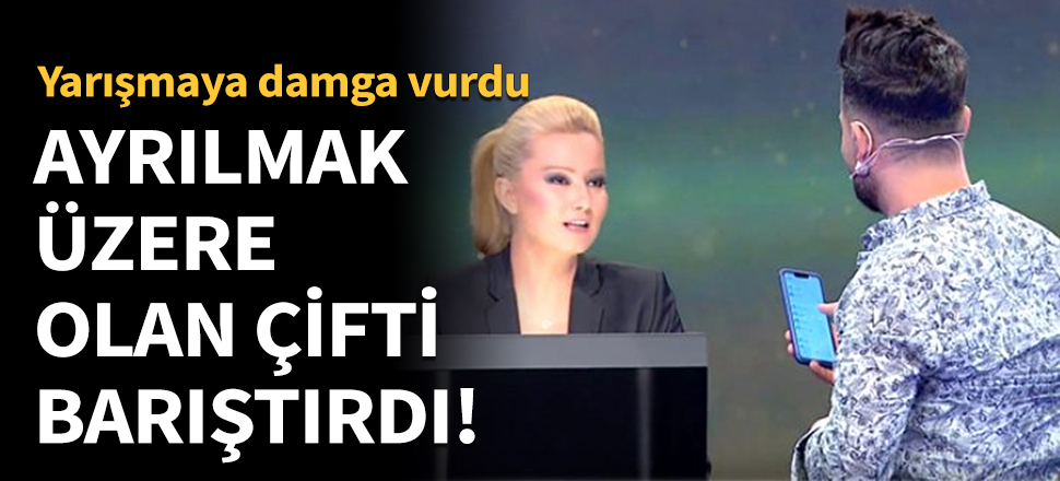 Ayrılmak üzereydiler, Müge Anlı barıştırdı!