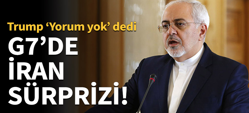 G7 zirvesinde İran sürprizi!