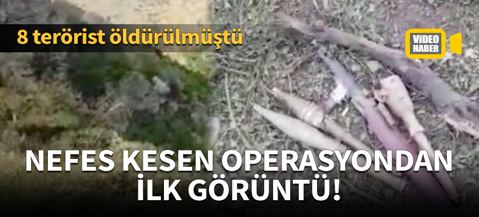 Şemdinli'deki nefes kesen operasyondan ilk görüntü!