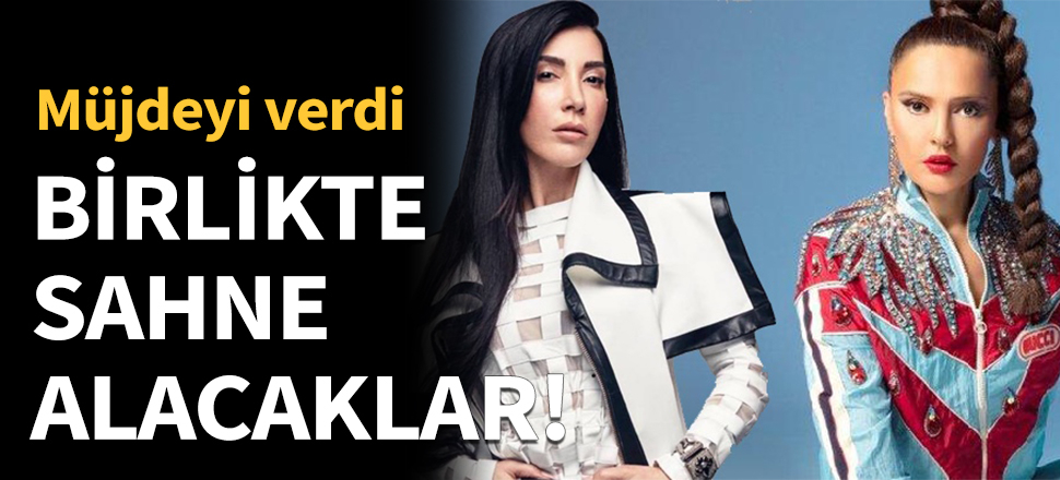 Demet Akalın ile Hande Yener'den proje müjdesi!