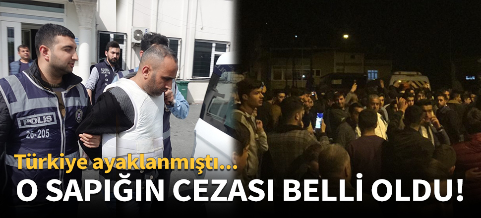 Küçükçekmece sapığının cezası belli oldu!