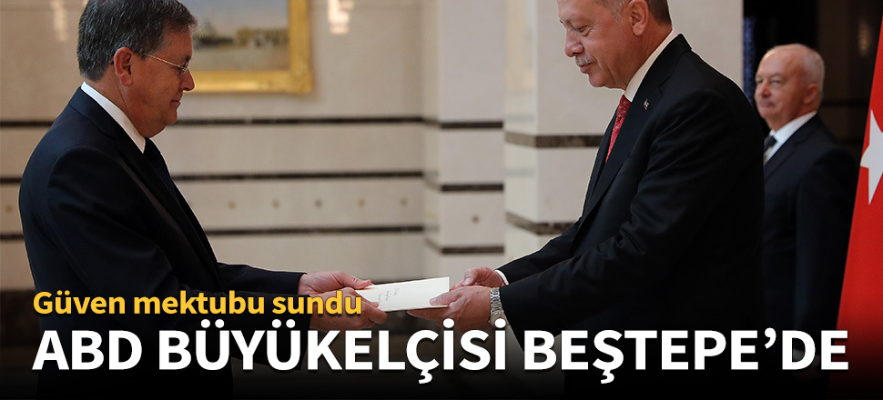 ABD Büyükelçisi Satterfield  Beştepe'de!