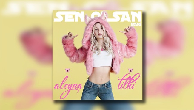 Aleyna Tilki yeni şarkısı "Sen Olsan Bari"nin klibi yayınladı!