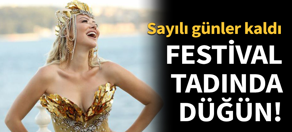 Aylin Coşkun'dan festival tadında düğün!