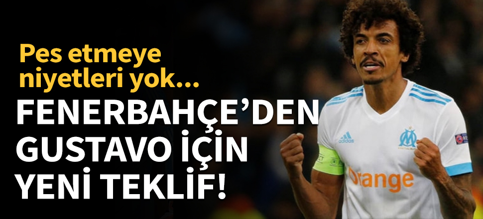 Fenerbahçe'den Luiz Gustavo için yeni teklif!