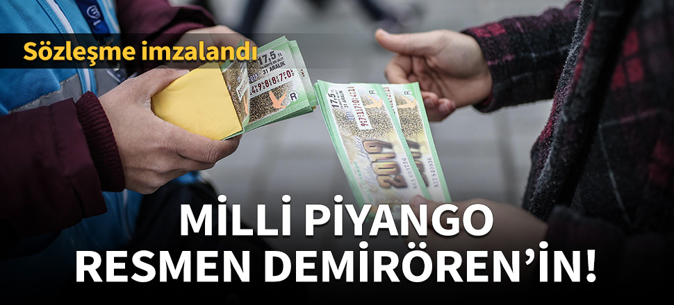Milli Piyango resmen Demirören'in!