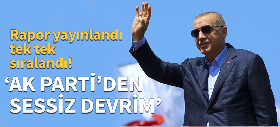 AK Parti’den ‘sessiz devrim’