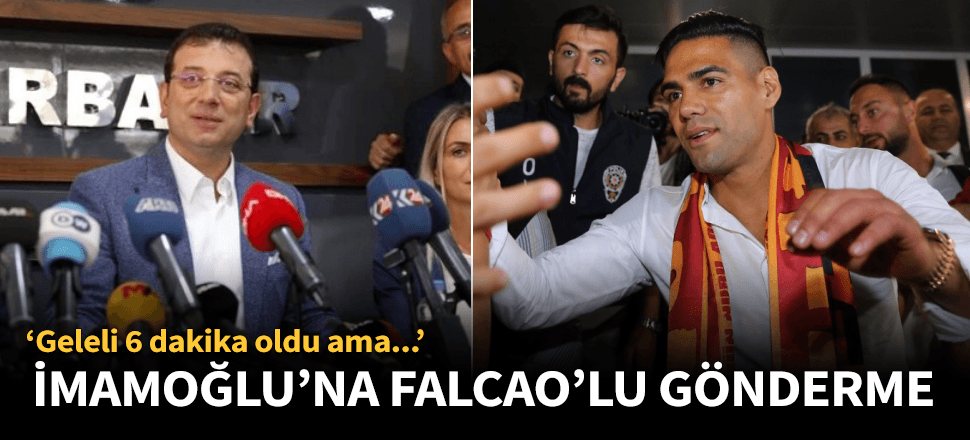 Galatasaraylılardan İmamoğlu'na Falcao'lu gönderme!